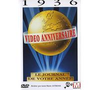 Vidéo anniversaire, le journal de votre année : 1936