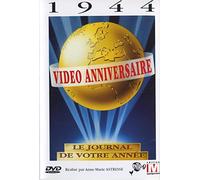 Vidéo anniversaire, le journal de votre année : 1944