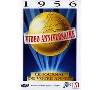 Vidéo anniversaire, le journal de votre année : 1956