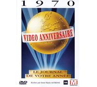 Vidéo anniversaire, le journal de votre année : 1970