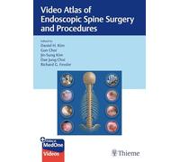Video Atlas of Endoscopic Spine Surgery and Procedures