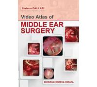 Video atlas of middle ear surgery