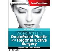 Video Atlas of Oculofacial Plastic and Reconstructive Surgery