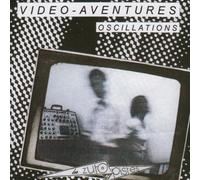 Video-Aventures - Oscillations