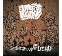 Video Dead - Brotherhood of the Dead