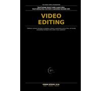 Video Editing Made Simple: How to Actually Shape Footage Into Something Worth Watching