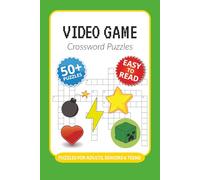 Video Game Crossword Puzzles: Crossword Puzzles with Easy to Read Print about Video Games, Freetime, Gaming and More I 6x9 inches, 120 pages I 50+… Gift for Vacations, Holidays and Relaxation