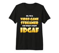 Video Game Streamer IDGAF Costume Gaming IRL Streaming Games Maglietta Premium