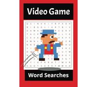 Video Game Word Searches: Word Search Books with Easy to Read Print for Relaxing and Nostalgia [6X9 inches, 110 pages] 55 Puzzles....Gift for Vacations, Relaxing, and Memory Development
