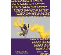 Video games et music: La musique dont vous êtes le héros
