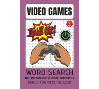 VIDEO GAMES THEME WORD SEARCH PUZZLE BOOK: Word Search w/Easy to Read Print: Video Games Theme | Bonus: Fun Facts Included | Exercise for Brain | Gift for Vacation | Free Time