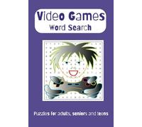 Video Games Word Search Puzzle Book: Word Searches about video gaming and More | 6 X 9 inches, 110 Pages | 50+ Puzzles ... Gift for the Video Gamer, Vacations, Holidays and Free Times