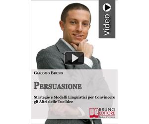 Videocorso Di Persuasione. Modelli Ipnotici E Tecniche Di Comunicazione Avanzata. DVD