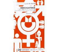 Videogaymes. Omosessualità nei videogiochi tra rappresentazione e simulazione (1975-2009)