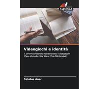 Videogiochi e identità: Il lavoro sull'identità nei/attraverso i videogiochi (Caso di studio: Star Wars: The Old Republic)