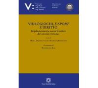 Videogiochi, e-sport e diritto