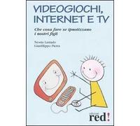 Videogiochi, Internet e tv