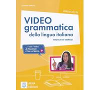 Videogrammatica della lingua italiana – A1-B1 – Contenuto digitale (fornito elettronicamente) – Alma