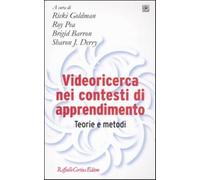 Videoricerca nei contesti di apprendimento. Teorie e metodi - AA.VV.