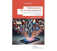 Vidéotisation de la connaissance: Comment les jeunes apprennent et s’engagent