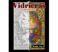 Vidrieras - Poetas con Ñ: Un libro para colorear