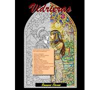 Vidrieras - Romances eternos: Un libro para colorear