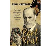 Vidya Chathoth Reel to Real (Tascabile)