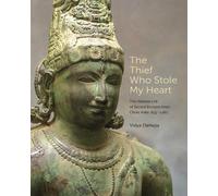 Vidya Dehejia The Thief Who Stole My Heart (Copertina rigida)