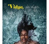 Vidya; Rob Luft; Magnus Bergstrom; Jon Falt; Lisa Rydberg - Vidya - Adi Shakti