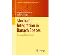 Vidyadhar Mandrekar Barbara Stochastic Integration in Banach (Copertina rigida)