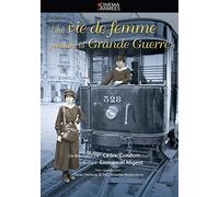 Vie de femme pendant la grande guerre - (une)
