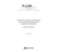 Vie del costituzionalismo tra autodeterminazione e diritti dei popoli