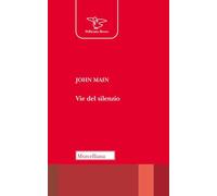 Vie del silenzio
