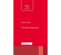 Vie della meditazione