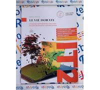 VIE DORATE (LE) - (9788858341001) + Materiali didattici - Rebillo