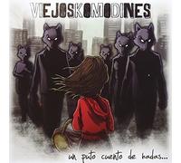 Viejos Komodines - Un Puto Cuento De Hadas