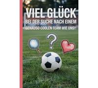 Viel Glück bei der Suche nach einem genauso coolen Team wie uns!!