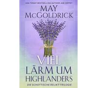 Viel Lärm um Highlanders