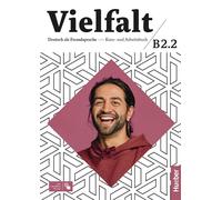 VIELFALT B2.2 - KURS UND ARBEITSBUCH + VERSIONE DIGITALE - PERLMANN-BALME