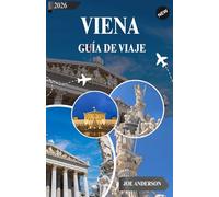 VIENA GUÍA DE VIAJE 2026