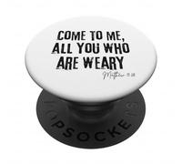 Vieni a me tutti coloro che sono stanchi Matteo 11:28 Fede Speranza PopSockets PopGrip Adesivo