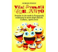 Vieni avanti cre...ativo