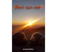 Vieni con me?