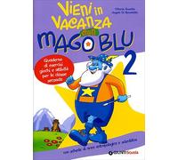 Vieni in vacanza con Mago Blu-Pecorino profumino. Per la 2ª classe elementare