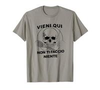 Vieni Qui Non Ti Faccio Niente x Chiaro Maglietta