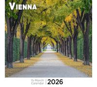 Vienna 2026 Calendar: A year of elegance, music, and classical architecture in Austria’s heart