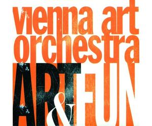 Vienna Art Orchestra - Art and Fun