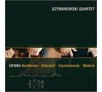 VIENNA? - Beethoven, Szymanowski, Schubert, Webern