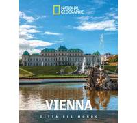 Vienna. Città del mondo