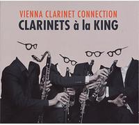 Audio Cd Vienna Clarinet Connection - Clarinets A La King